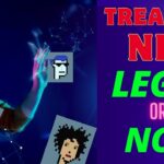 Treasure NFT Legal or Not Legal ? Treasure NFT Legal Certificate