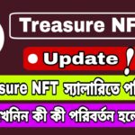 Treasure NFT Update | Treasure NFT salary Update | ট্রেজার এন এফ টি আপডেট