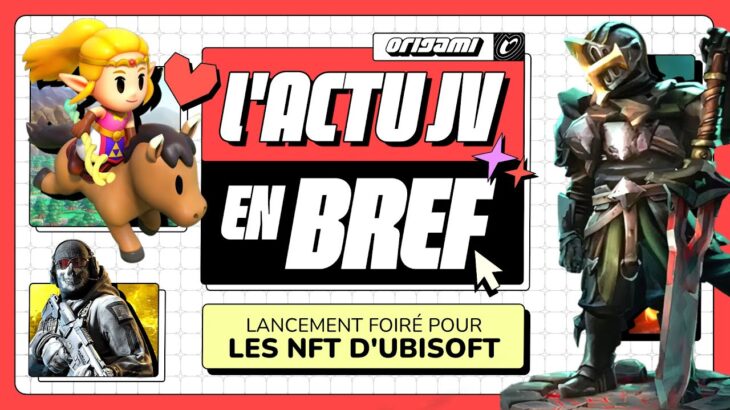 Ubisoft et les NFT / La Switch 2 rétrocompatible / 1 milliard pour COD 📰 L’Actu JV en Bref