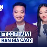 Vì sao thị trường NFT ngày càng đi xuống, tương lai liệu có tăng? | The Token Show EP.06