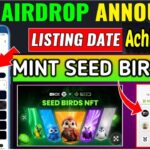 seed airdrop listing date | seed birds 🐦 NFT mint process| seed airdrop new update