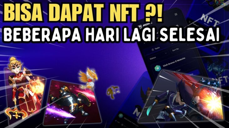 Beneran Dapat NFT ?! Potensi Game NFT Arena Z League Kingdom Chronicle – Sesepuh NFT