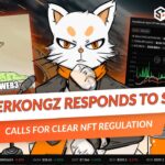 CyberKongz Responds to SEC, Calls for Clear NFT Regulation – SoSoValue News