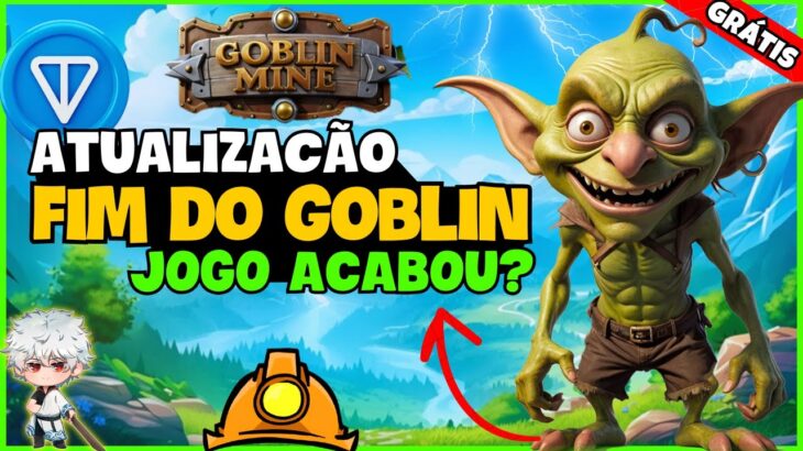 🚨 GOBLIN MINE – ACABOU o JOGO NFT GRÁTIS MOBILE ?  ATUALIZAÇÕES – TA PAGANDO no FREE TO PLAY ?