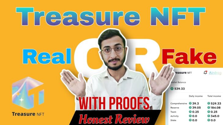 Is Treasure NFT Real or Fake? | Treasure NFT Honest Review by Mr YouTube | What is Treasure NFT?