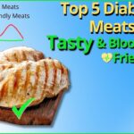 Lower Blood Sugar: Top 5 Meats Every Diabetic MUST Try for Stable Blood Sugar!