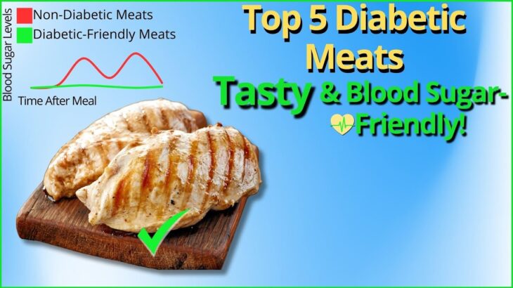 Lower Blood Sugar: Top 5 Meats Every Diabetic MUST Try for Stable Blood Sugar!