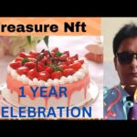 MY 1 YEAR CELEBRATION.                  JOY TREASURE NFT