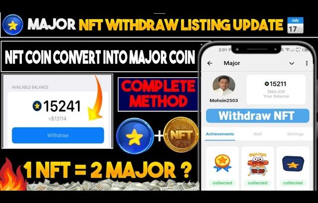 Major NFT Sell  | Major NFT Rent Update | Major Airdrop NFT Sell Process | Major NFT New update