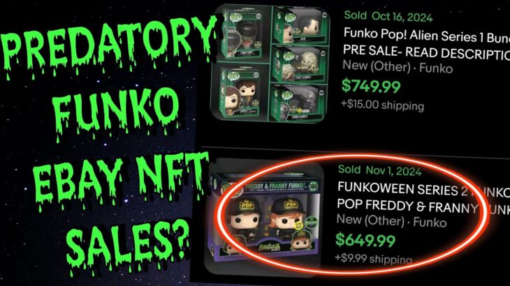 PREDATORY FUNKO NFT EBAY SELLERS