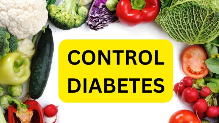 Top 10 Vegetables Diabetics should Eat – Lower Blood Sugar