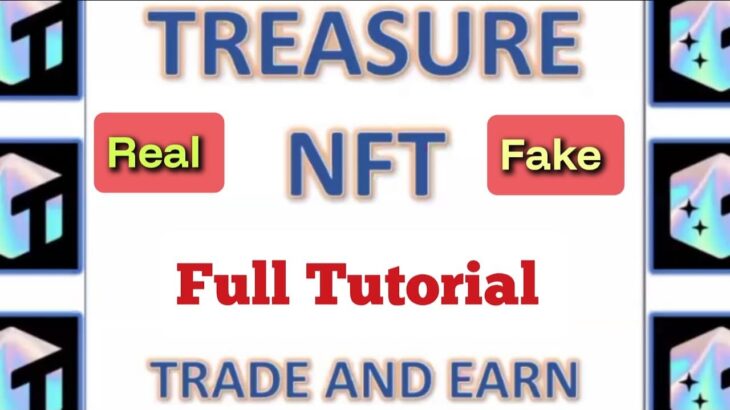 Treasure NFT Business plan, Treasure NFT tutorial, Treasure NFT ki?