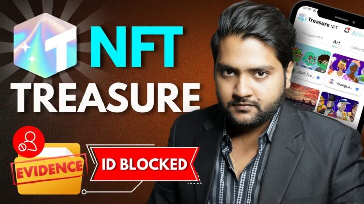 Treasure NFT | ID Blocked 🚫 | Abhishek Samaniya