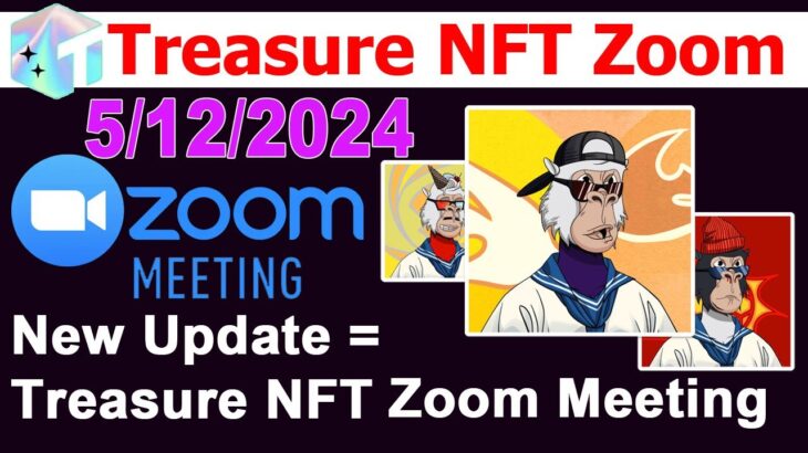 Treasure NFT Update | Treasure NFT Zoom Meeting Explain Full Plan | treasure nft life changing plan