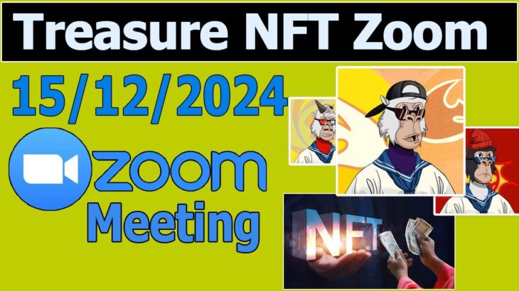 Treasure NFT Update | Treasure NFT Zoom Meeting Explain NFT Full Plan