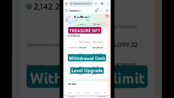 Treasure NFT Withdrawal Limit || Level Upgrade Requirements