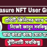 Treasure NFT user guide | প্রতিটি জিনিসের সাথে পরিচয়। Treasure NFT apps details