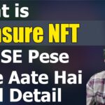 What Treasure NFT – NFT SE Pese Kese Aate Hai | Full Detail $100 Se $5000 Banaye