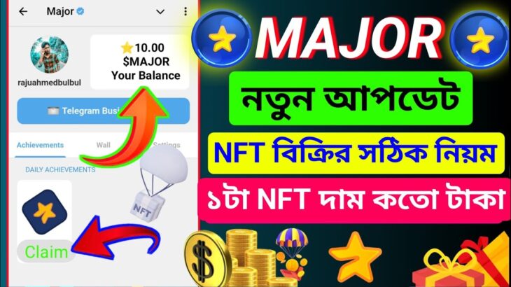 major new update | major nft update | major nft new update | major nft update bangla | major nft