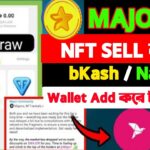 major nft Sell | major ntf kivabe sell korbo |major nft update today