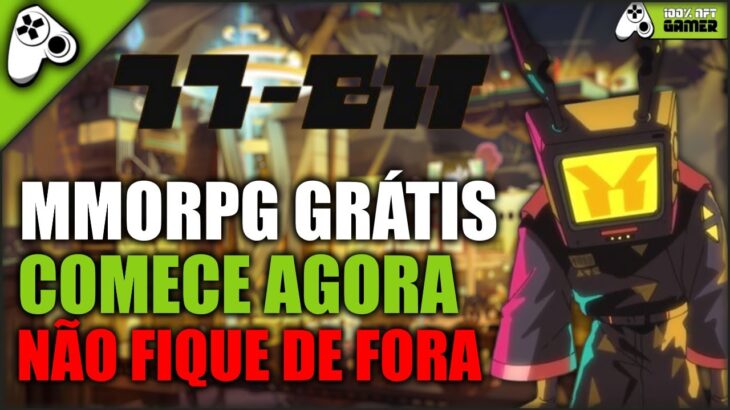 77-BIT – COMECE AGORA! NOVO JOGO MMORPG NFT GRATUITO DE NAVEGADOR COM AIRDROP E GRANDE POTENCIAL