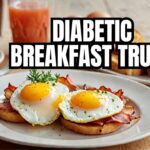 Are Eggs and Bacon REALLY Healthy for Type 2 Diabetics at Breakfast