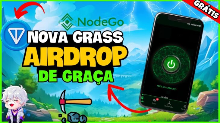 🔥 JOGO NFT GRÁTIS MOBILE – NOVA GRASS AIRDROP PAGANDO TOKEN ! Como GANHAR na NODEGO – FREE TO PLAY