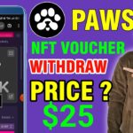 PAWS Airdrop Nft Voucher Claim And Withdraw ? | Paws Airdrop Sell NFT Voucher | Paws Voucher Price