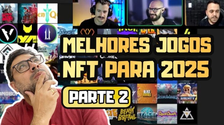 PT2  MELHORES JOGOS NFT PARA 2025 – REACT