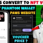 Paws NFT voucher Update | Paws Airdrop new update today | paws Airdrop price prediction