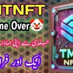 TMT NFT scam alert 😭 / Kia ab Withdraw mily gy😱 / Honest Review