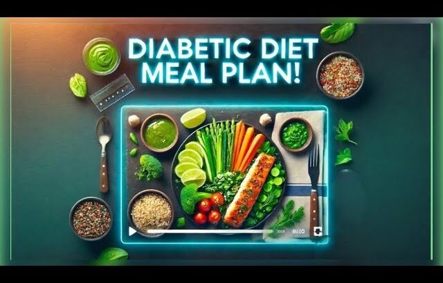 The Best Diabetic Diet Meal Plan Guide (2025)