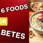 Top 6 Everyday Kitchen Foods to Manage Diabetes Naturally!