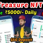 Treasure NFT 2025 🔥 | Treasure NFT Update & Review | Treasure NFT Deposit USDT | Withdrawal NFT