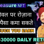 Treasure NFT 6 Level Earning Per Day || रोजाना किस लेवल पर कितन पैसा कमा रहे लोग