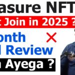 Treasure NFT – Don’t Join in 2025 – 6 Month Real Review Pesa Ayega ?