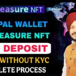 Treasure NFT Live Deposit Process || Safepal To Treasure NFT ||  Without KYC Deposit ✅