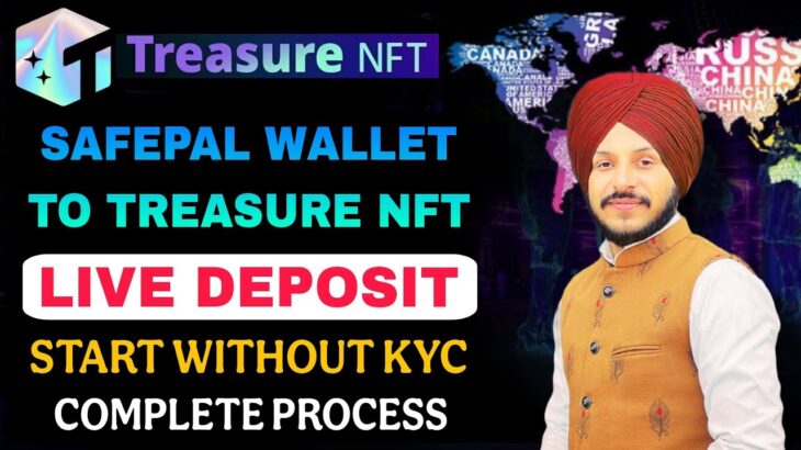 Treasure NFT Live Deposit Process || Safepal To Treasure NFT ||  Without KYC Deposit ✅