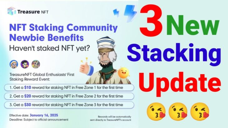 Treasure NFT New Stake Update 2025 || Treasure NFT New Free Zone Stake Update