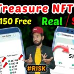 Treasure NFT Scam or Real 💯✅ | Treasure NFT Withdrawal 💵 | Treasure NFT Register Referral & Earning