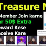 Treasure NFT Update || Treasure NFT Se Extra 50$ Kese Receive Kare