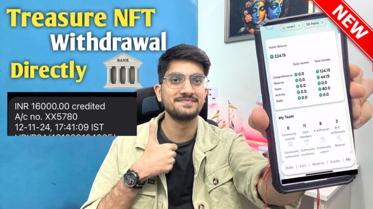 Treasure NFT Withdraw Process: Directly USDT TO BANK ACCOUNT FOR INDIA 🇮🇳