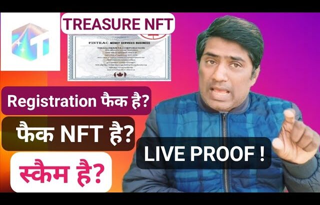 Treasure Nft Real Or Scam 2025 | Live Proof | Reality Of Treasure Nft | Treasure Nft Full Review