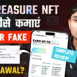 Treasure Nft Real or Fake | Treasure Nft Se Paise Kaise Kamaye  | Treasure Nft Kya Hai | Withdrawal