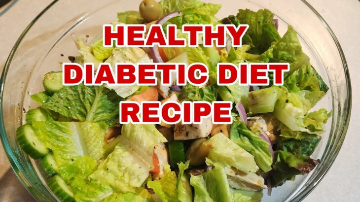 Diabetic diet ll diabetic diet meal plan recipe ll healthy diet ll wtbernal