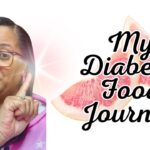 My #DIABETIC  #FOOD JOURNEY: What My Dietitian Told Me! #diabetes #healthy #lifecoaching