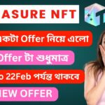 NFT Trading Week | Treasure NFT New Amazing Referral Bonus Don’t Miss it | This Offer 16to 22 Feb |