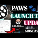 PAWS TGE Launch Update। PAWS NFT Update। PAWS Burning Update। PAWS New Update।