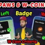 Paws 6 hour left | Paws Badge & Wpaws Collect | Paws NFT Mint 🌿 | Wcoin all task complete | NFT mint