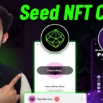 Seed NFT Claim | Seed Airdrop NFT | WCoin Airdrop Not Eligible | Wcoin airdrop NFT Premarket